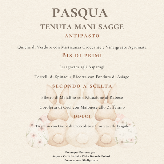 Pasqua alla Tenuta Mani Sagge